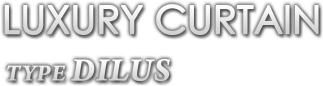 LUXURY CURTAIN type DILUS
