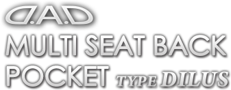 D.A.D MULTI SEAT BACK POCKET type DILUS